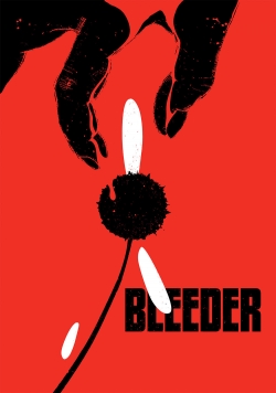 watch free Bleeder hd online