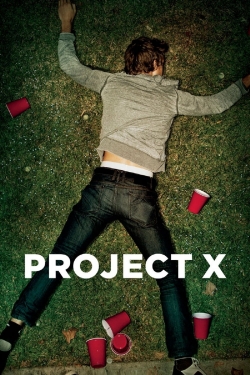 watch free Project X hd online