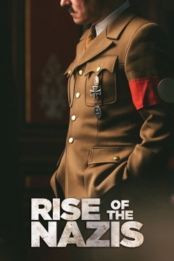 watch free Rise of the Nazis hd online