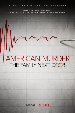 watch free American Murder: The Family Next Door hd online