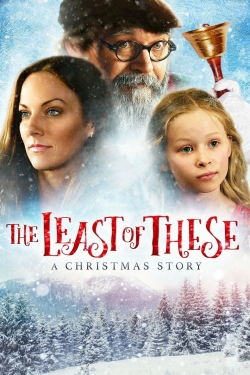 watch free The Least of These- A Christmas Story hd online