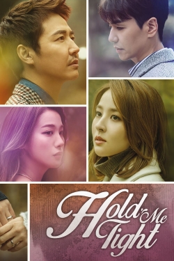 watch free Hold Me Tight hd online