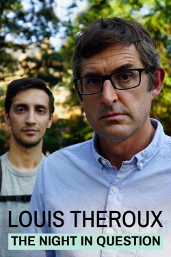 watch free Louis Theroux: The Night in Question hd online