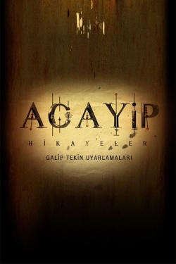 watch free Acayip Hikayeler hd online