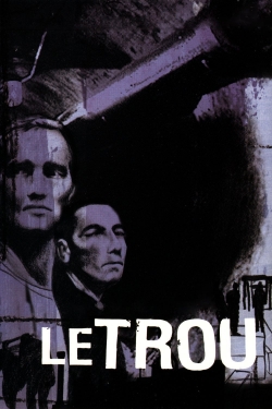 watch free Le Trou hd online