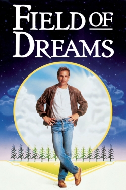 watch free Field of Dreams hd online