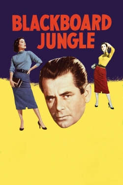 watch free Blackboard Jungle hd online