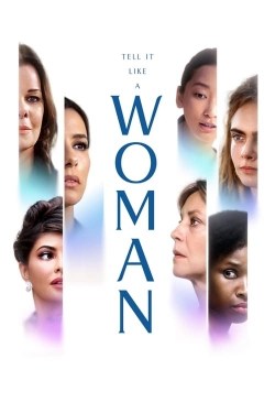 watch free Tell It Like a Woman hd online