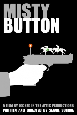 watch free Misty Button hd online