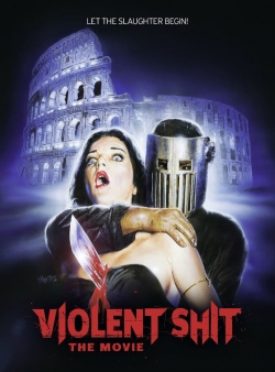 watch free Violent Shit: the Movie hd online