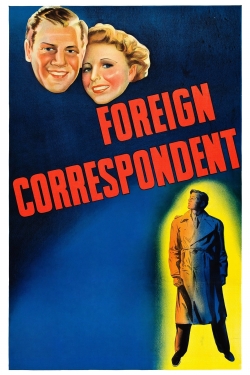 watch free Foreign Correspondent hd online