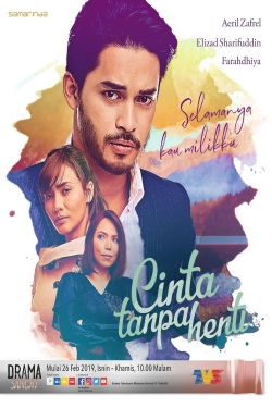 watch free Cinta Tanpa Henti hd online