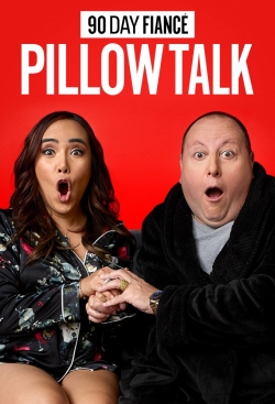 watch free 90 Day Fiancé: Pillow Talk hd online