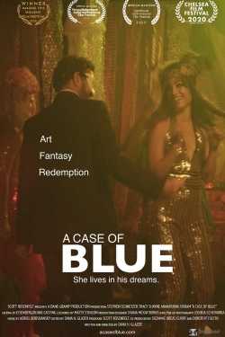 watch free A Case of Blue hd online