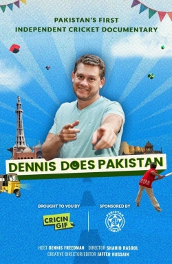 watch free Dennis Does Pakistan hd online