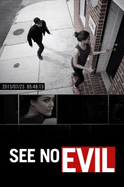 watch free See No Evil hd online