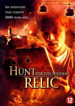 watch free The Hunt for the Hidden Relic hd online