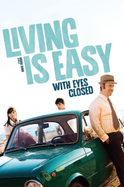 watch free Living Is Easy with Eyes Closed hd online