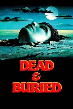 watch free Dead & Buried hd online