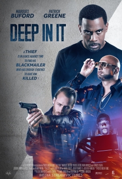 watch free Deep in It hd online