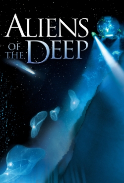 watch free Aliens of the Deep hd online