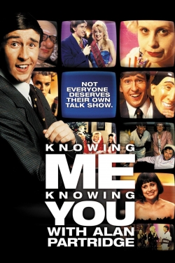 watch free Knowing Me Knowing You with Alan Partridge hd online