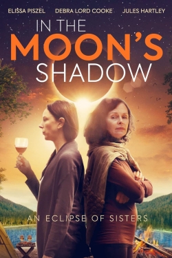 watch free In the Moon's Shadow hd online