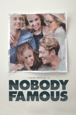 watch free Nobody Famous hd online