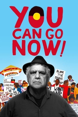 watch free You Can Go Now! hd online