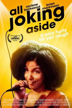 watch free All Joking Aside hd online