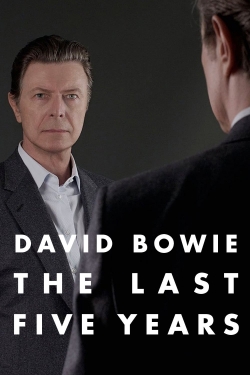 watch free David Bowie: The Last Five Years hd online