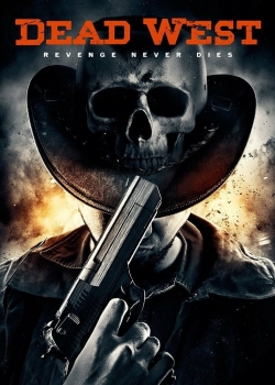 watch free Dead West hd online