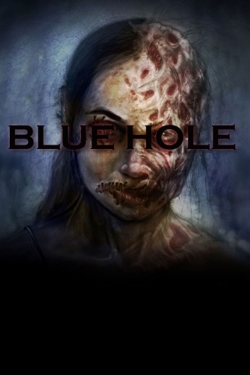 watch free Blue Hole hd online