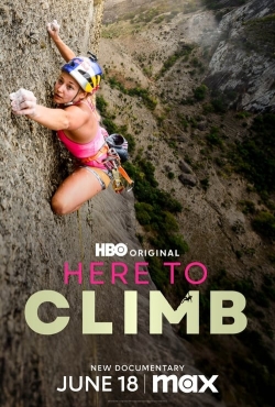 watch free Here to Climb hd online