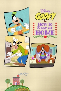 watch free Disney Presents Goofy in How to Stay at Home hd online