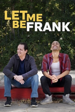 watch free Let Me Be Frank hd online