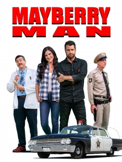 watch free Mayberry Man hd online