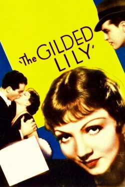 watch free The Gilded Lily hd online