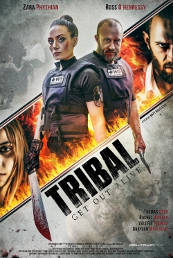 watch free Tribal Get Out Alive hd online