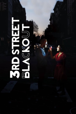 watch free 3rd Street Blackout hd online