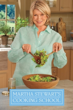 watch free Martha Stewart's Cooking School hd online