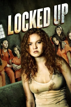 watch free Locked Up hd online