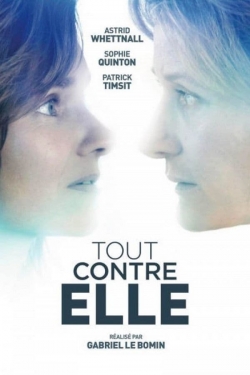 watch free Tout contre elle hd online