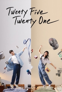 watch free Twenty Five Twenty One hd online