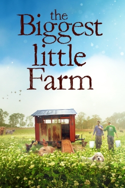 watch free The Biggest Little Farm hd online