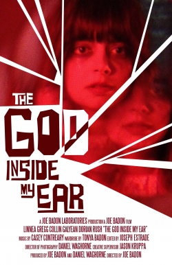 watch free The God Inside My Ear hd online