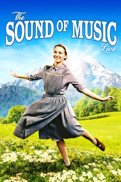 watch free The Sound of Music Live! hd online