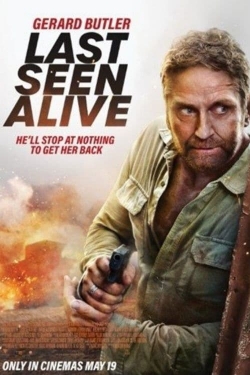 watch free Last Seen Alive hd online