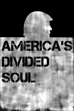 watch free America’s Divided Soul hd online