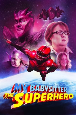 watch free My Babysitter the Superhero hd online